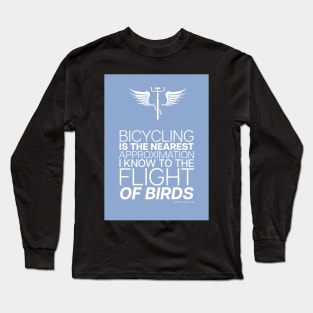 Bicycle Philosophy Design 003- Louis J. Helle Jr. Long Sleeve T-Shirt